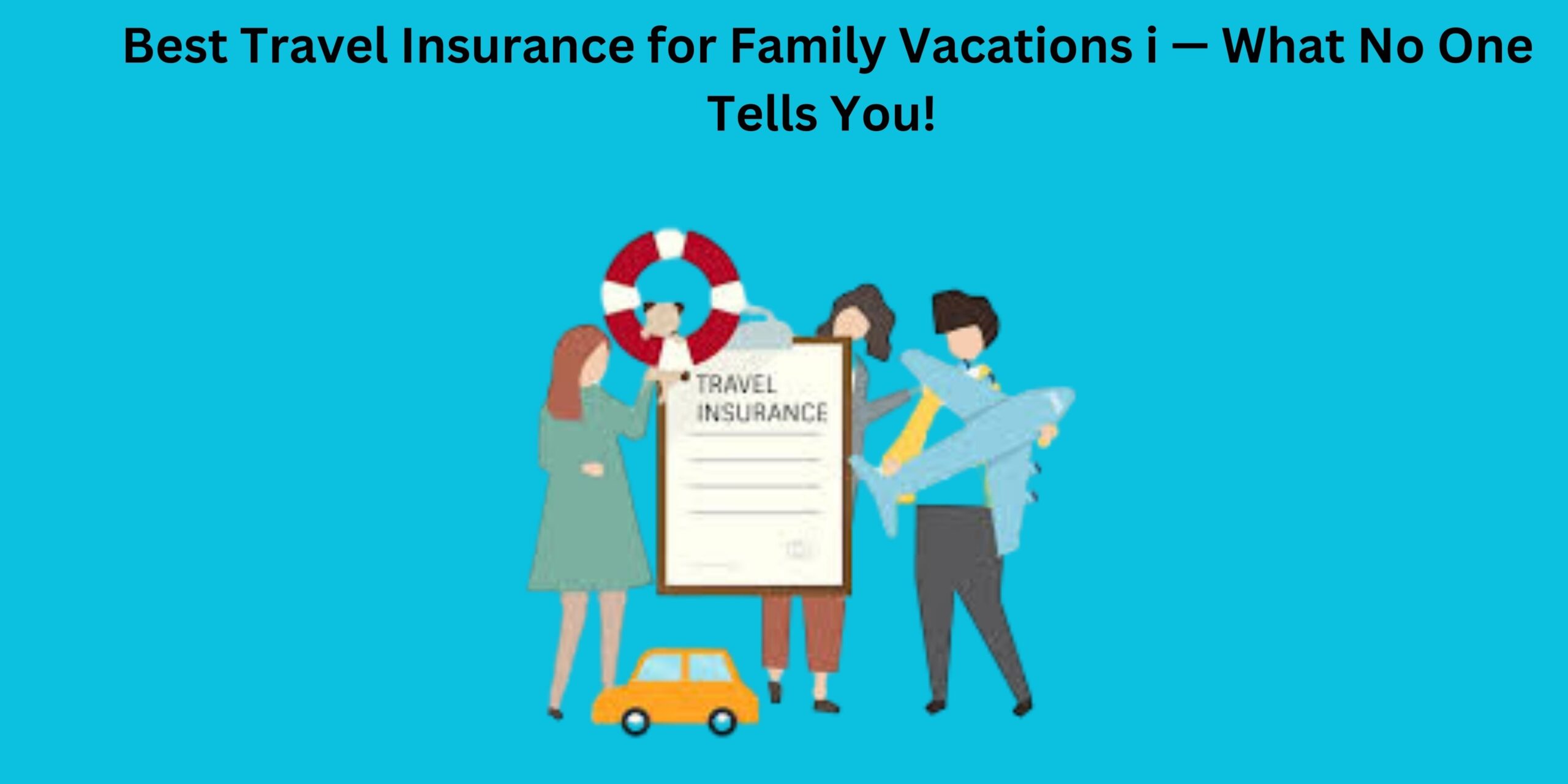 Travel Insurance for Family